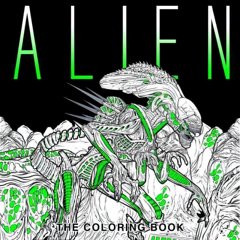Alien: the coloring book цена и информация | Knygos apie sveiką gyvenseną ir mitybą | pigu.lt