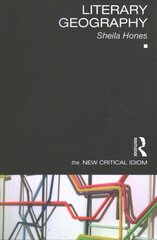 Literary Geography цена и информация | Книги по социальным наукам | pigu.lt