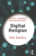 Digital Religion: The Basics цена и информация | Духовная литература | pigu.lt