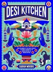 Desi Kitchen цена и информация | Книги рецептов | pigu.lt