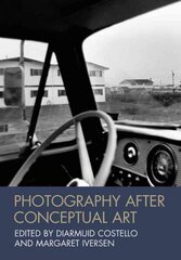 Photography After Conceptual Art цена и информация | Книги по фотографии | pigu.lt