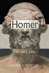 Homer: the very idea kaina ir informacija | Istorinės knygos | pigu.lt