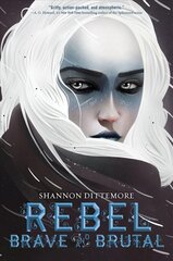Rebel, Brave and Brutal (Winter, White and Wicked #2) цена и информация | Книги для подростков и молодежи | pigu.lt