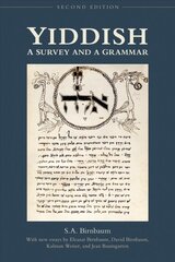 Yiddish: A Survey and a Grammar 2nd Revised edition kaina ir informacija | Užsienio kalbos mokomoji medžiaga | pigu.lt