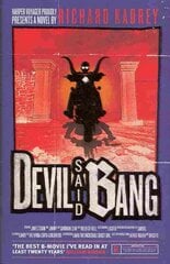Devil said bang kaina ir informacija | Fantastinės, mistinės knygos | pigu.lt