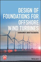 Design of foundations for offshore wind turbines kaina ir informacija | Socialinių mokslų knygos | pigu.lt