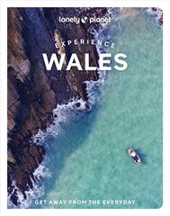 Lonely Planet Experience Wales kaina ir informacija | Kelionių vadovai, aprašymai | pigu.lt