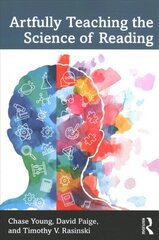 Artfully Teaching the Science of Reading цена и информация | Пособия по изучению иностранных языков | pigu.lt