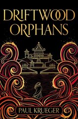 Driftwood orphans kaina ir informacija | Fantastinės, mistinės knygos | pigu.lt