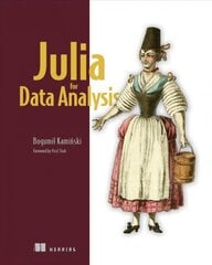 Julia for Data Analysis kaina ir informacija | Ekonomikos knygos | pigu.lt