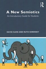 New Semiotics: An Introductory Guide for Students цена и информация | Энциклопедии, справочники | pigu.lt