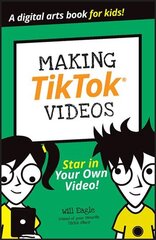 Making TikTok Videos kaina ir informacija | Socialinių mokslų knygos | pigu.lt