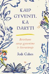 Kaip gyventi. Ką daryti цена и информация | Самоучители | pigu.lt