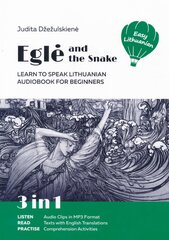 Eglė and the snake. Learn to speak Lithuanian цена и информация | Учебники | pigu.lt