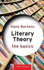 Literary Theory: The Basics: The Basics 3rd edition kaina ir informacija | Istorinės knygos | pigu.lt