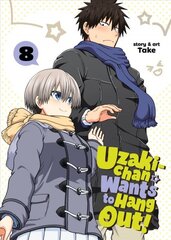 Uzaki-chan Wants to Hang Out! Vol. 8 kaina ir informacija | Fantastinės, mistinės knygos | pigu.lt