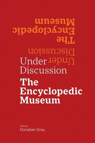 Under Discussion - The Encyclopedic Museum kaina ir informacija | Enciklopedijos ir žinynai | pigu.lt