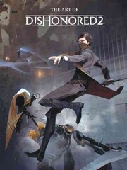 Art of dishonored kaina ir informacija | Knygos apie meną | pigu.lt