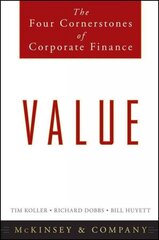 Value - The Four Cornerstones of Corporate Finance: The Four Cornerstones of Corporate Finance kaina ir informacija | Ekonomikos knygos | pigu.lt