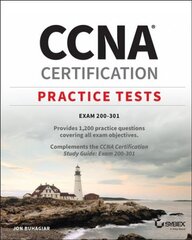 CCNA Certification Practice Tests - Exam 200-301: Exam 200-301 цена и информация | Книги по экономике | pigu.lt