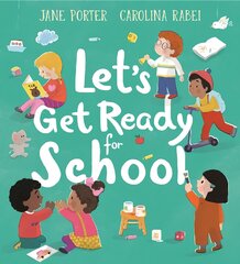 Let's Get Ready for School цена и информация | Книги для малышей | pigu.lt