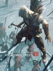 Art of Assassin's Creed III цена и информация | Книги об искусстве | pigu.lt