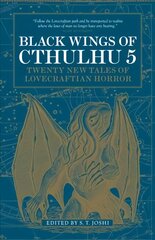 Black wings of cthulhu kaina ir informacija | Fantastinės, mistinės knygos | pigu.lt