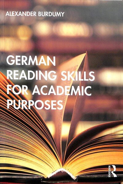German reading skills for academic purposes цена и информация | Užsienio kalbos mokomoji medžiaga | pigu.lt