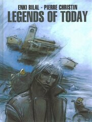 Bilal: Legends of Today цена и информация | Фантастика, фэнтези | pigu.lt
