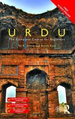 Colloquial urdu: the complete course for beginners kaina ir informacija | Užsienio kalbos mokomoji medžiaga | pigu.lt