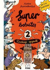 Superbobutės 2. Didžioji apgaulė цена и информация | Книги для детей | pigu.lt