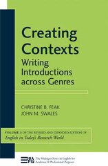 Creating Contexts: Writing Introductions across Genres, Volume 3 (English in Today's Research World) Revised/Expanded English in To ed. цена и информация | Книги об искусстве | pigu.lt