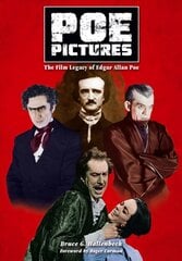 Poe Pictures: The Film Legacy of Edgar Allan Poe цена и информация | Книги об искусстве | pigu.lt