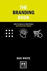 Smart branding book: how to build a profitable and resilient brand kaina ir informacija | Ekonomikos knygos | pigu.lt