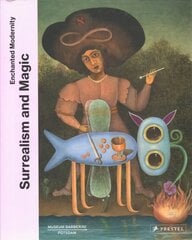 Surrealism and Magic: Enchanted Modernity цена и информация | Книги об искусстве | pigu.lt