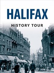 Halifax History Tour UK ed. цена и информация | Книги о питании и здоровом образе жизни | pigu.lt