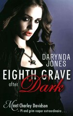 Eighth Grave After Dark: Number 8 in series цена и информация | Фантастика, фэнтези | pigu.lt
