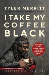 I take my coffee black kaina ir informacija | Fantastinės, mistinės knygos | pigu.lt