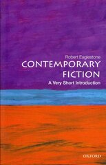 Contemporary Fiction: A Very Short Introduction kaina ir informacija | Fantastinės, mistinės knygos | pigu.lt