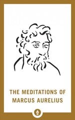 Meditations of Marcus Aurelius kaina ir informacija | Istorinės knygos | pigu.lt