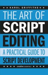 Art of Script Editing: A Practical Guide цена и информация | Книги об искусстве | pigu.lt