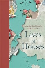 Lives of Houses цена и информация | Исторические книги | pigu.lt