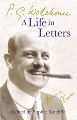 P.G. Wodehouse: a life in letters kaina ir informacija | Biografijos, autobiografijos, memuarai | pigu.lt