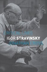 Igor Stravinsky kaina ir informacija | Biografijos, autobiografijos, memuarai | pigu.lt