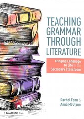Teaching grammar through literature kaina ir informacija | Socialinių mokslų knygos | pigu.lt