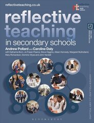 Reflective Teaching in Secondary Schools 6th edition цена и информация | Книги по социальным наукам | pigu.lt