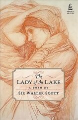 Lady of the Lake: A Poem by Sir Walter Scott цена и информация | Поэзия | pigu.lt