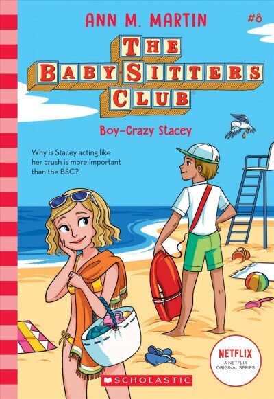 Boy-Crazy Stacey (the Baby-Sitters Club #8): Volume 8 kaina ir informacija | Knygos paaugliams ir jaunimui | pigu.lt