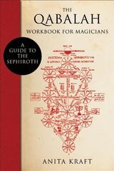 Qabalah Workbook for Magicians: A Guide to the Sephiroth цена и информация | Самоучители | pigu.lt