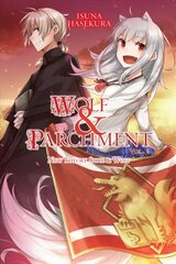 Wolf & parchment: new theory spice & wolf, vol. 6 kaina ir informacija | Fantastinės, mistinės knygos | pigu.lt